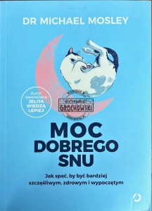 Moc dobrego snu