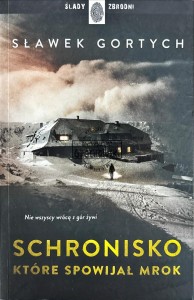 Schronisko które spowijał mrok