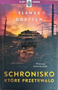 Schronisko które przetrwało