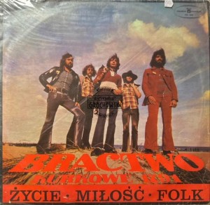 Bractwo Kurkowe 1791 – Życie, Miłość, Folk LP