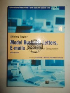 Model Business Letters, E-mails & Other Business Documents (formerly Gartside's Model Business Letters)