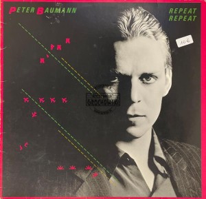 Peter Baumann – Repeat Repeat LP