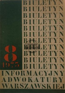 Biuletyn Informacji Adwokatury Warszawskiej 8 / 1973