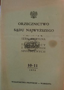Orzecznictwo Śądu Najwyższego 10-11 / 1975
