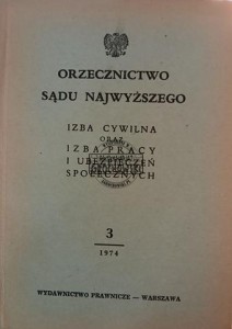 Orzecznictwo Śądu Najwyższego 3 / 1974