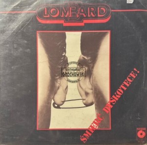 Lombard – Śmierć Dyskotece! LP