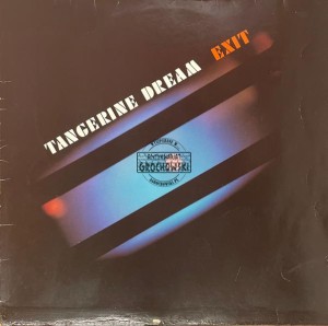 Tangerine Dream – Exit LP