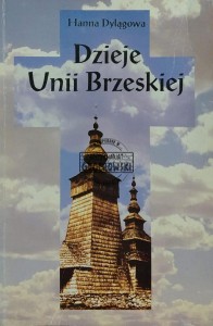 Dzieje Unii Brzeskiej