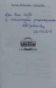 Róża Ksiąg i scenariusze (autograf)
