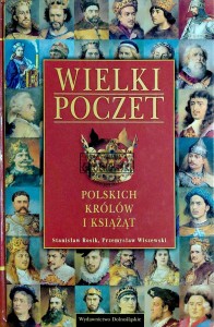Wielki poczet polskich królów i książąt
