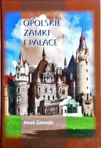 Opolskie zamki i pałace