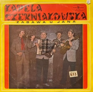 Kapela Czerniakowska – Zabawa U Jana LP