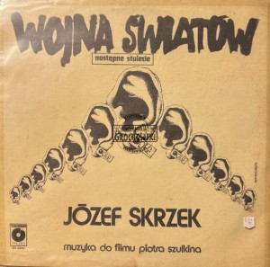 Józef Skrzek – Wojna Światów - Następne Stulecie LP