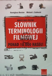 Angielsko-polski słownik terminologii filmowej