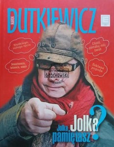 Jolka, Jolka, pamiętasz?