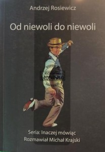 Od niewoli do niewoli