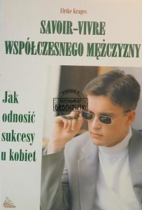 Savoir vivre współczesnego mężczyzny