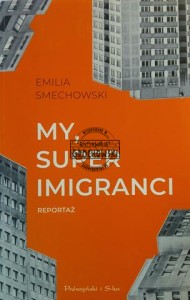 My, super imigranci