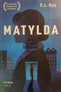 Matylda, Niemra, tom 2