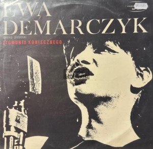 Ewa Demarczyk – Śpiewa Piosenki Zygmunta Koniecznego LP