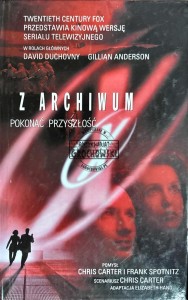 Z Archiwum X. Pokonać przyszłość