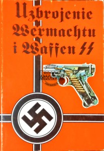 Uzbrojenie Wermachtu i Waffen SS