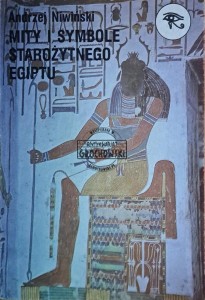Mity i symbole starożytnego Egiptu