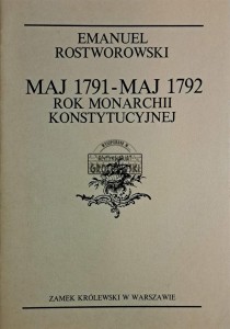 Maj 1791 - maj 1792. Rok monarchii konstytucyjnej