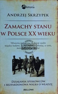 Zamachy stanu w Polsce w XX wieku