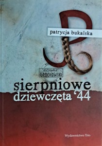 Sierpniowe dziewczęta '44