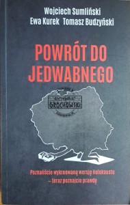 Powrót do Jedwabnego