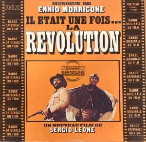 Ennio Morricone – Il Était Une Fois... La Révolution LP
