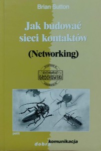 Jak budować sieć kontaktów (Networking)