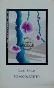 Jak kochać dziecko