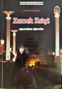 Zamek Książ - zapomniana tajemnica + CD
