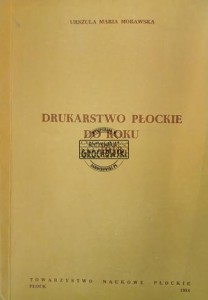 Drukarstwo płockie do roku 1918