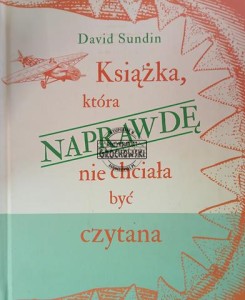 Książka, która naprawdę nie chciała być czytana