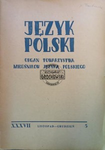 Język polski, Listopad - Grudzień 1957