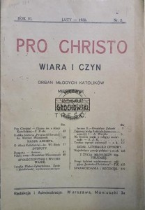 Pro Christo, Luty 1930