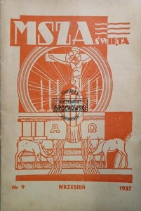 Msza Święta, Wrzesień 1937