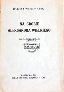 Na grobie Aleksandra Wielkiego