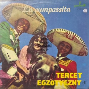 Tercet Egzotyczny – (4). La Cumparsita LP