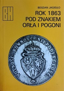 Rok 1863 pod znakiem orła i pogoni