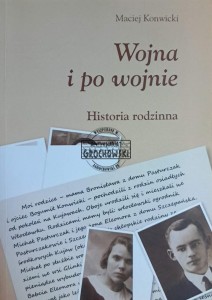 Wojna i po wojnie. Historia rodzinna