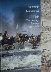 Potop. Czas hańby i sławy 1655-1660