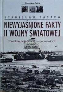 Niewyjaśnione fakty II wojny światowej