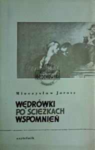 Wędrówki po ścieżkach wspomnień