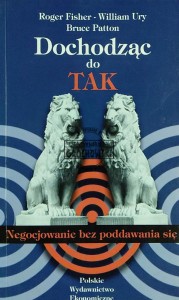 Dochodząc do TAK. Negocjowanie bez poddawania się