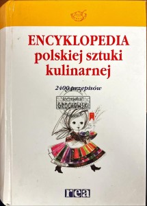 Encyklopedia polskiej sztuki kulinarnej