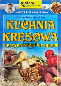 Kuchnia Kresowa z przyprawami leczącymi